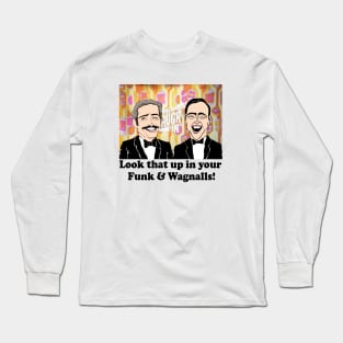 LAUGH-IN FAN ART Long Sleeve T-Shirt